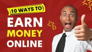 10 effective ways to earn money online