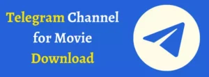 Best Telegram Movies Channels