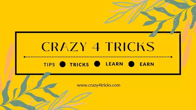 Crazy4Tricks - Tips, Tricks, Learn and Earn
