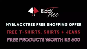 MyBlackTree Free Shopping Offer wroth Rs 600